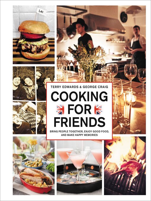 Title details for Cooking for Friends by Terry Edwards - Available
